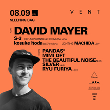 人気レーベルの創設者David Mayerが＜SLEEPING BAG＞青山VENTに初来日！