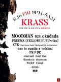「MOODMAN × okadadaのB2B、PNEUMA、CYKらがダンス・フロア・サイエンスを深めるイベント＜KRASS＞が開催」の画像1