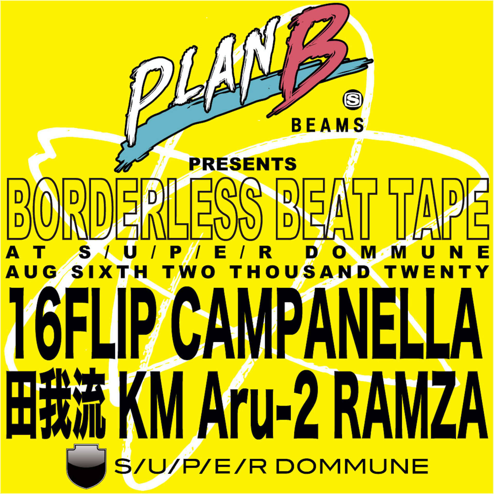 Beamsとスペシャの共同プログラム Plan B がsuper Dommuneより無料ライブ配信決定 田我流 Campanella Aru 2ら出演 年7月31日 エキサイトニュース