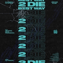 DJ CHARI ＆ DJ TATSUKIがJin Dogg、LEX、YOUNGBONを迎えた新曲“Best Way 2 Die”のMVを公開！ディレクターはNasty Men＄ah