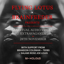 Flying Lotus主宰の〈Brainfeeder〉A／Vスペシャルライブ＜EXTRAVAGANZA＞の配信を発表！Brandon Colemanらも出演