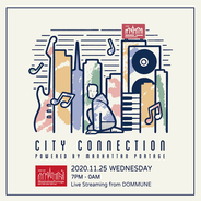Manhattan Portageによる都市型音楽プロジェクト＜City Connection＞が本日DOMMUNEで5時間まるごと生配信！Ovall、環ROYら6組が登場