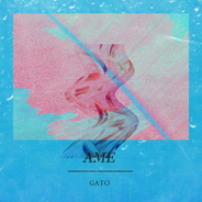 gatoの1stアルバム『BAECUL』より人気曲“ame”をAmPmがリミックス！