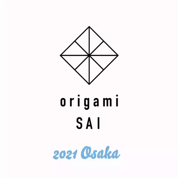 「〈origami PRODUCTIONS〉アーティストが一堂に会するイベント＜origami SAI 2021 Osaka＞大阪で初開催決定！」の画像