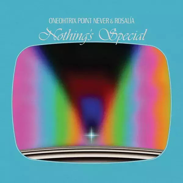 「ONEOHTRIX POINT NEVERとROSALÍAがコラボ！新曲“NOTHING’S SPECIAL”を発表」の画像