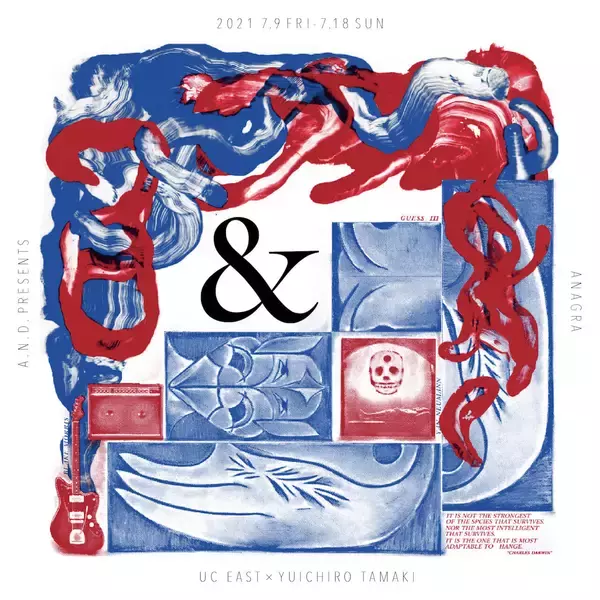 「ANAGRAによるプロジェクト＜A.N.D.＞の2人展企画にUC EASTとYUICHIRO TAMAKIが登場」の画像