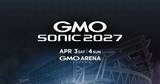「＜GMO SONIC 2027＞が来春GMOアリーナさいたまにて開催決定」の画像1