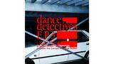 「＜detector＞によるコンピシリーズ “dance detective”からどんぐりず・chomoら参加の第3弾がリリース」の画像1