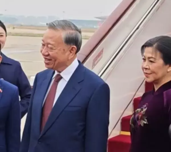 ベトナム共産党書記長・国家主席が北京に到着、公式訪問を開始