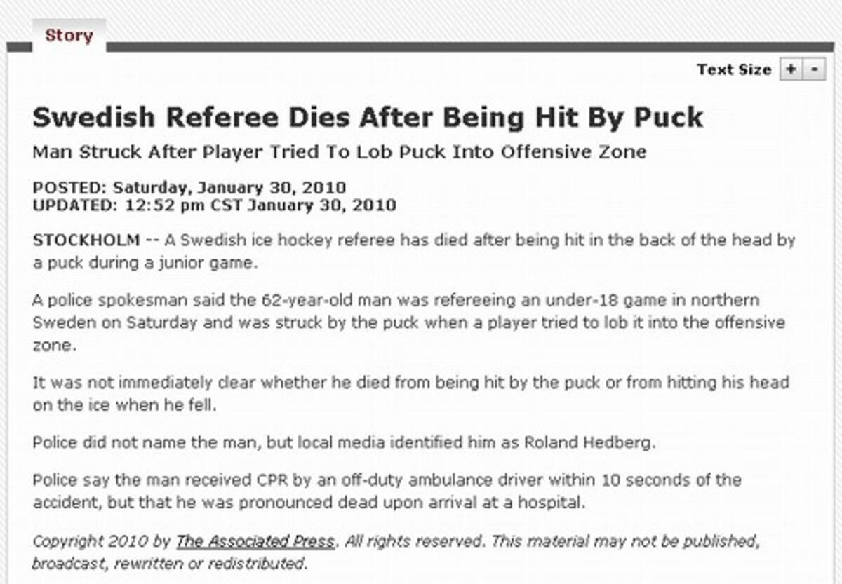 パックが後頭部を直撃 アイスホッケーの試合中に審判死亡 10年2月2日 エキサイトニュース