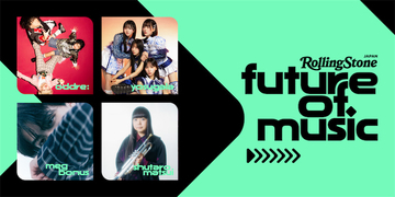 【Future of Music】2026年の「日本代表」25組を発表　Rolling Stone誌グローバル連動企画