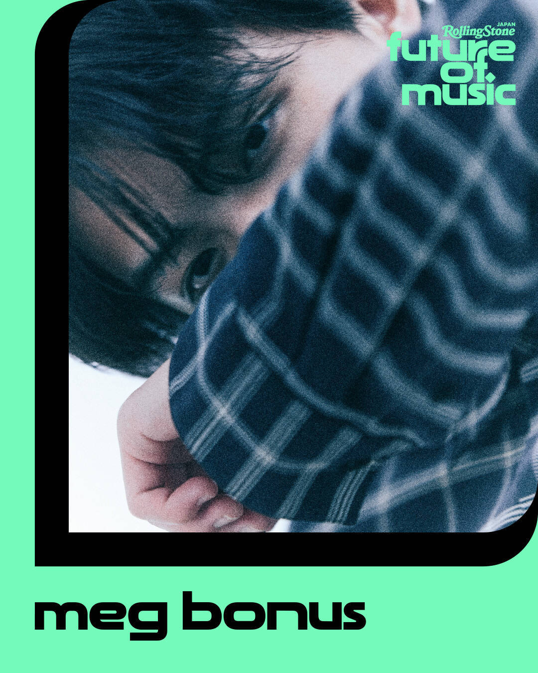 【Future of Music】2026年の「日本代表」25組を発表　Rolling Stone誌グローバル連動企画