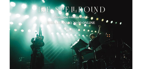 THE SPELLBOUND、バンドの舞台裏に密着した初ドキュメンタリー公開
