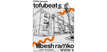 tofubeats×lilbesh ramko、初のツーマンライブ開催決定