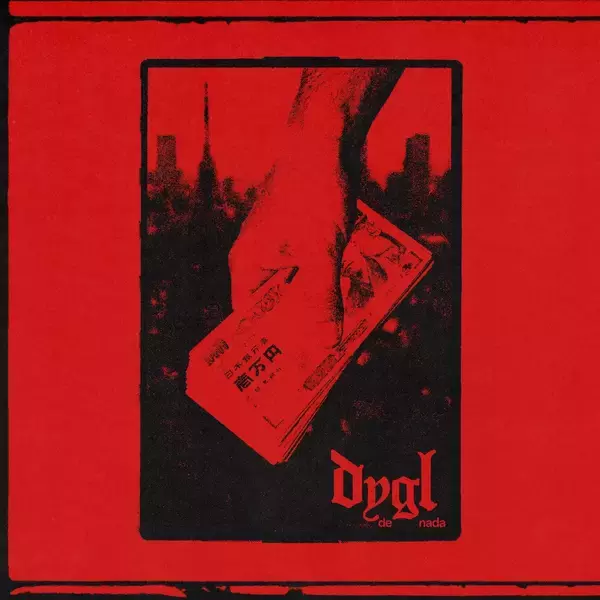 「DYGL、3カ月連続シングル第3弾「De Nada」配信リリース」の画像