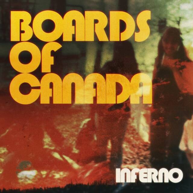 Boards of Canada『Inferno』──「現実という名の地獄」を描く最新アルバムの全容