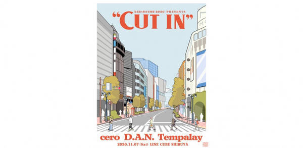 渋谷音楽祭2020presents「CUT IN」、cero、D.A.N.、Tempalayが出演