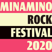 『MINAMINO ROCK FESTIVAL』が今年も6月10日（水）に新宿LOFTで開催決定！