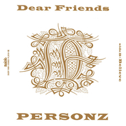 PERSONZの代表曲「DEAR FRIENDS」が初のアナログ7インチ復刻！