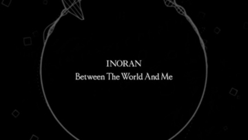 INORAN、ニュー・アルバム『Between The World And Me』よりタイトル・トラックのLyric Videoを初公開！ 3月20日（土）に行なわれるストリーミング・ライブのチケットも発売開始！