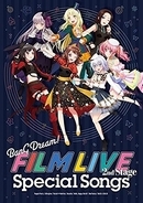 劇場版「BanG Dream! FILM LIVE 2nd Stage」Special Songs本日発売！