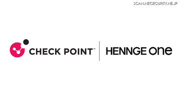 Check Point SASE と HENNGE One が連携強化 ～ SSO 対応とサンドボックスによるメール脅威対策を同時に提供