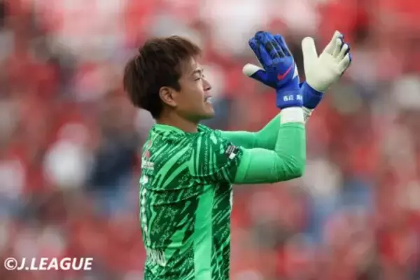 “同級生”長友と“後輩”彩艶のW杯メンバー選出に浦和GK西川周作「今まで見たことのない世界に導いてほしい」
