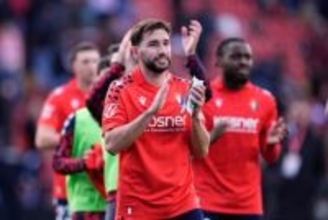 スペイン国内を驚かせた“10年契約”から4年…オサスナMF「あらゆる可能性がある。でも僕は、ワン・クラブ・マンになりたい」