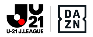 DAZN、U－21Jリーグの全試合ライブ配信を発表！　8月22日に開幕