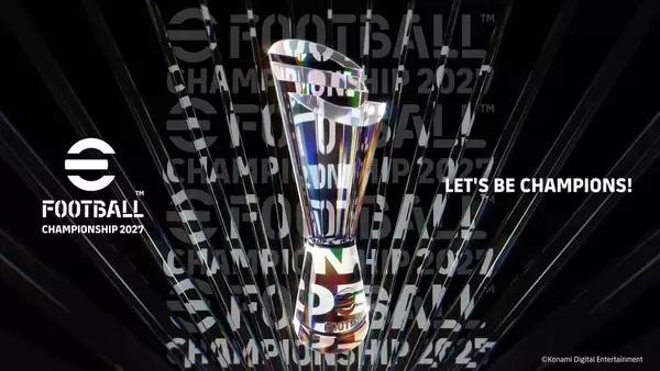 ４５００万人参加の公式ｅスポーツ大会「ｅＦｏｏｔｂａｌｌ　Ｃｈａｍｐｉｏｎｓｈｉｐ」が来夏開幕