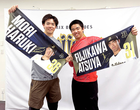 【オリックス】ドラ１藤川「敦」也＆ドラ２「森」陽樹　「アツモリ」コンビが宮城＆紅林級の大ブレイク目指す