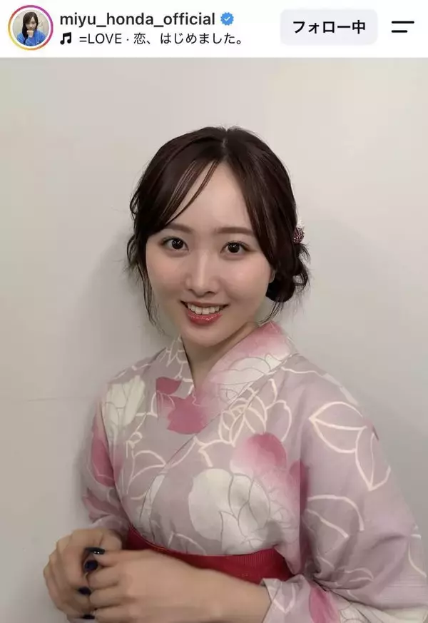 「見るたびに綺麗に」「大人」本田望結にメロメロ！１０キロ減で話題「ズルい」「浴衣なんて反則」「色っぽくなったね」