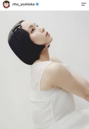 誰かと思った！吉岡里帆が印象ガラリ「新鮮」「新たな魅力」最新ショットに騒然「透明感で透けてます」「べっぴん」