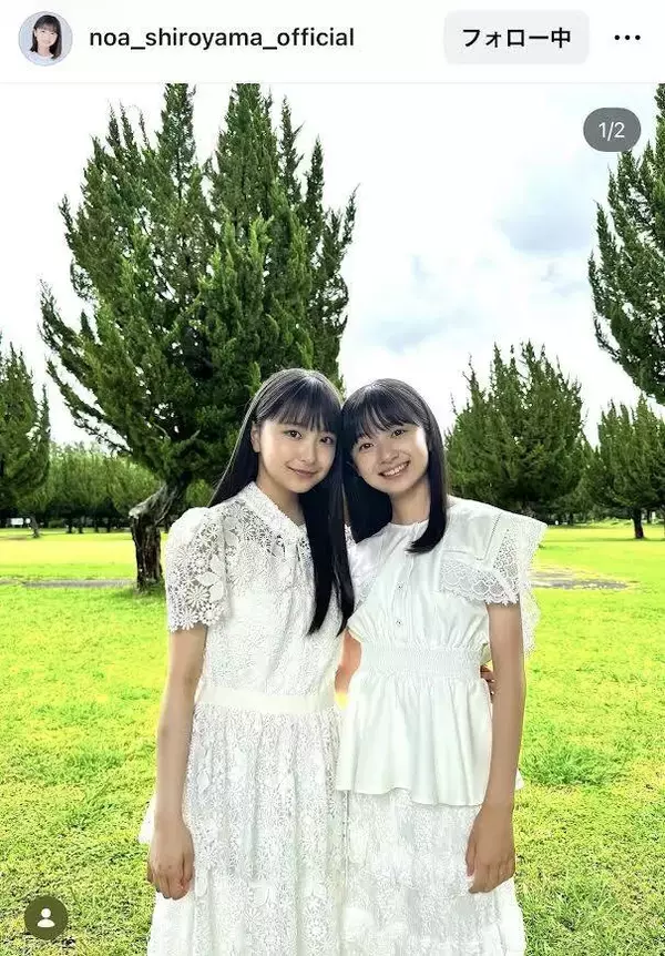 「東宝シンデレラ」から４年…１３歳・白山乃愛　同期女優と白ワンピ２ショ「大人っぽく」「顔小さすぎ」「双子姉妹みたい」