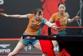 【卓球】みわひな、グランドスマッシュ日本勢初制覇の快挙２８年ロス五輪への道筋　大事にしたのは「会話」