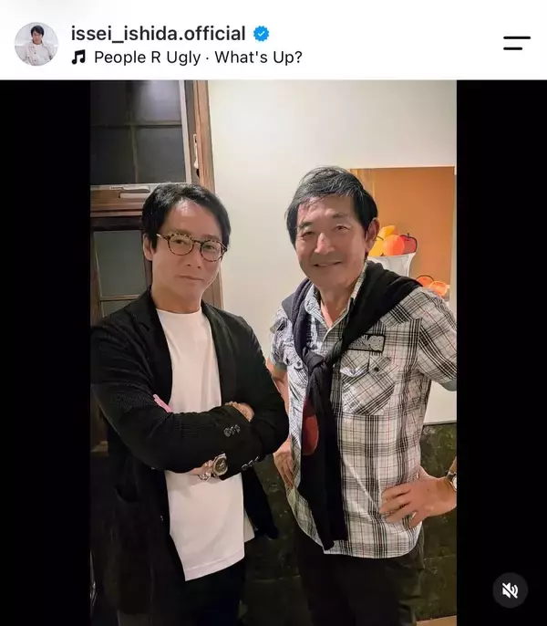 いしだ壱成が父・石田純一との２ショットを公開「イケメン親子」「かっこいい」「素敵な親子」の声