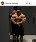 「筋肉タレントのバキバキ上半身に驚がく！「やばいって！」「至宝だ」「もはや筋繊維の集合体」横川尚隆が公開」の画像1