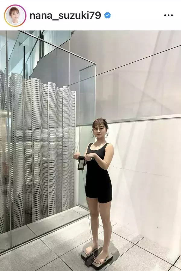 「久しぶりに体重計りました！」鈴木奈々、リアルな体重公表！「健康的」「全然太って見えない」と反響…身長１５４センチ