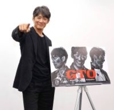 反町隆史主演「ＧＴＯ」２８年ぶり連ドラで復活！「武田鉄矢さんか俺くらい」教師役の影響力に自信　妻・松嶋菜々子は「楽しみにしてくれています」