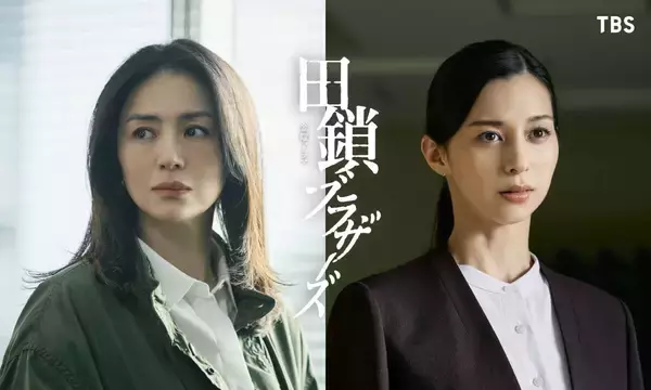 井川遥＆中条あやみ、岡田将生＆染谷将太が警察官の兄弟演じるＴＢＳ系「田鎖ブラザーズ」に出演…ミステリアスな女性とバディ刑事役