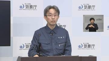 「地盤緩みがけ崩れなど発生しやすい　大雨による土砂災害に十分注意を」富士山の観測データには特段の変化なし　気象庁会見【山梨県で最大震度6弱】