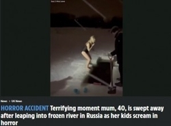 神現祭で凍てつく川に飛び込んだ2児の母、子の目の前で流され行方不明に（露）＜動画あり＞