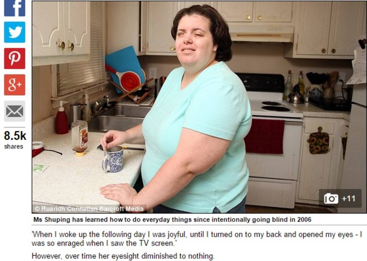 身体完全同一性障害の女性 自ら目を潰して全盲に 米 15年10月4日 エキサイトニュース