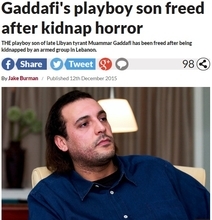 故カダフィ大佐のドラ息子、レバノンで誘拐も解放される。