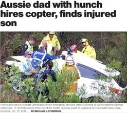 ヘリコプターを手配した父の機転が行方不明の息子の命を救う（豪）＜動画あり＞