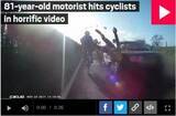 「81歳ドライバー、サイクリストを撥ねそのまま逃走（英）＜動画あり＞」の画像1