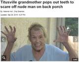 「「歯が無いんだよっ！」入れ歯を外して大声で不法侵入者を撃退した73歳女性（米）」の画像1