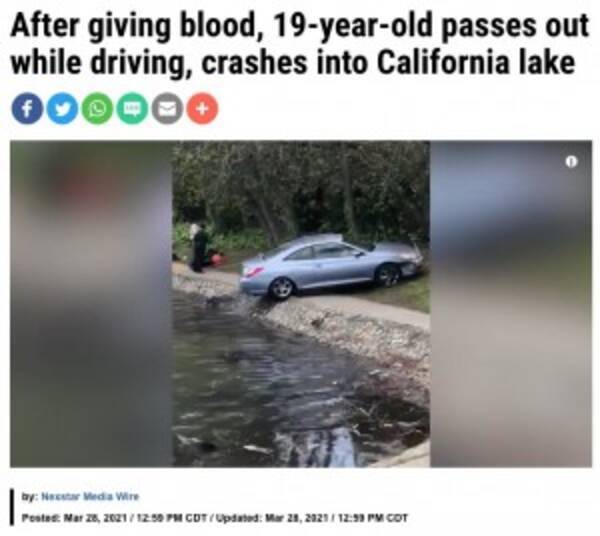 献血後 車を運転して帰宅中に失神 湖に転落も一命を取り留めた女性 米 2021年3月31日 エキサイトニュース