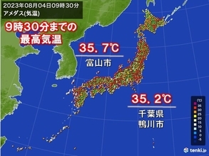 午前中から気温上昇　北陸や関東ですでに猛暑日の所も　日中は体温超えの暑さも