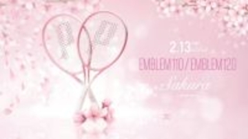 Prince＜プリンス＞開花宣言！「春、舞い降りる」EMBLEM 限定SAKURAカラー。本日（2/13）より発売！